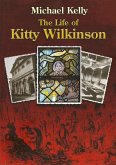 Life of Kitty Wilkinson (eBook, ePUB)