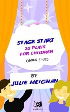 Cover Stage Start! 20 Plays for Children (eBook, ePUB)