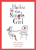 Haiku for the Single Girl (eBook, ePUB)