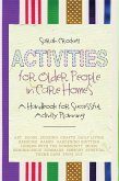 Activities for Older People in Care Homes (eBook, ePUB)
