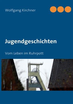 Jugendgeschichten (eBook, ePUB) - Kirchner, Wolfgang