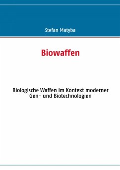 Biowaffen (eBook, ePUB) - Matyba, Stefan