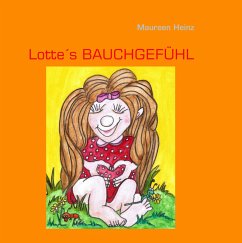 Lotte's Bauchgefühl (eBook, ePUB) - Heinz, Maureen