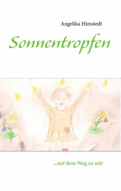 Sonnentropfen (eBook, ePUB) - Himstedt, Angelika