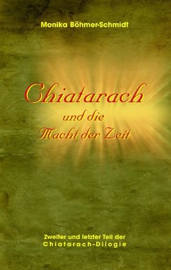 Chiatarach (eBook, ePUB) - Böhmer-Schmidt, Monika
