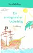 Ein unvergesslicher Geburtstag (eBook,... - Bild 1