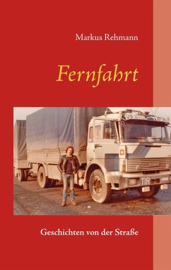 Fernfahrt (eBook, ePUB) - Rehmann, Markus