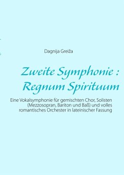 Zweite Symphonie : Regnum Spirituum (eBook, ePUB) Zweite Symphonie : Regnum Spirituum (eBook, ePUB)