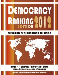 Democracy Ranking (Edition 2012) (eBook, ePUB) - Campbell, David F. J.; Barth, Thorsten D.; Pölzlbauer, Paul; Pölzlbauer, Georg
