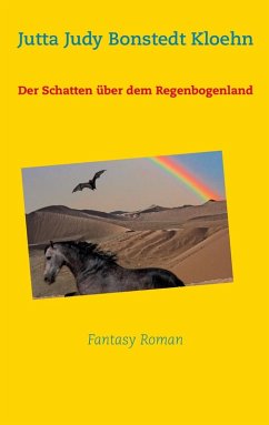 Der Schatten über dem Regenbogenland (eBook, ePUB)