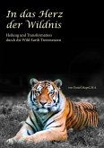 In das Herz der Wildnis (eBook, ePUB)