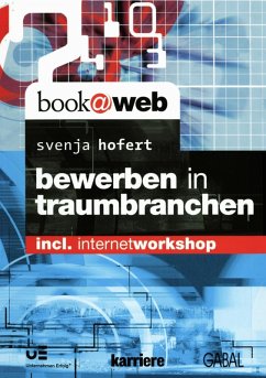 Bewerben in Traumbranchen (eBook, ePUB) - Hofert, Svenja