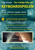 Der richtige Weg zum Keyboardspielen (Stufe 6) (eBook, ePUB)