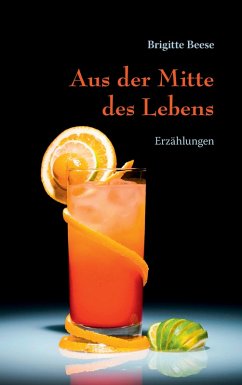 Aus der Mitte des Lebens (eBook, ePUB)