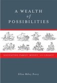Wealth of Possibilities (eBook, ePUB)