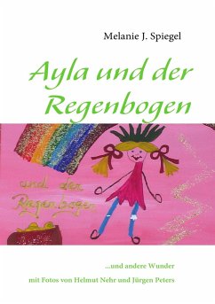Ayla und der Regenbogen (eBook, ePUB)