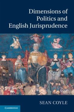 Dimensions of Politics and English Jurisprudence (eBook, PDF) - Coyle, Sean