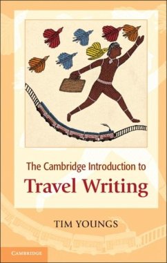 Cambridge Introduction to Travel Writing (eBook, PDF) - Youngs, Tim