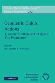 Geometric Galois Actions: Volume 1, Around Grothendieck's Esquisse d'un Programme (eBook, PDF)