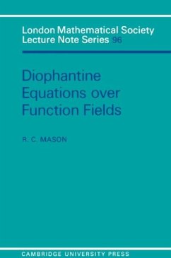 Diophantine Equations over Function Fields (eBook, PDF) - Mason, R. C.