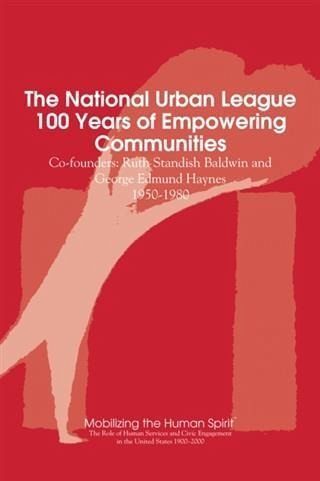 National Urban League, 100 Years of Empowering Communities (eBook, ePUB)