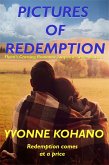Pictures of Redemption (Flynn's Crossing Romantic Suspense, #1) (eBook, ePUB) Pictures of Redemption (Flynn's Crossing Romantic Suspense, #1) (eBook, ePUB)