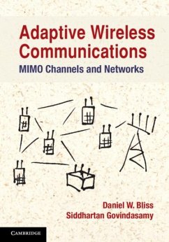 Adaptive Wireless Communications (eBook, PDF) - Bliss, Daniel W.