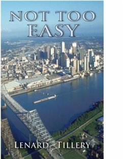 Not Too Easy (eBook, ePUB) - Tillery, Lenard