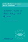 Integral Closure of Ideals, Rings, and Modules (eBook, PDF)
