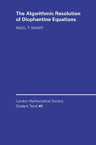 Algorithmic Resolution of Diophantine Equations (eBook, PDF) Algorithmic Resolution of Diophantine Equations (eBook, PDF)