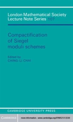 Compactification of Siegel Moduli Schemes (eBook, PDF)