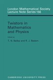 Twistors in Mathematics and Physics (eBook, PDF)