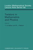 Twistors in Mathematics and Physics (eBook, PDF)