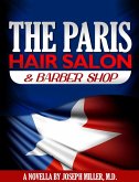 The Paris Hair Salon & Barber Shop (eBook, ePUB)