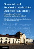 Geometric and Topological Methods for Quantum Field Theory (eBook, PDF)