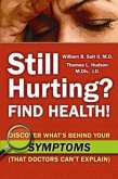 Still Hurting? FIND HEALTH! (eBook, ePUB)