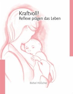 Cover Kraftvoll!? Reflexe prägen das Leben (eBook, ePUB)