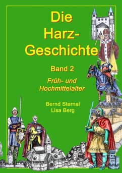 Die Harz - Geschichte 2 (eBook, ePUB) - Sternal, Bernd; Berg, Lisa