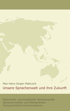 Cover Unsere Sprachenwelt und ihre Zukunft (eBook, ePUB)