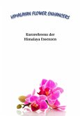 Kurzreferenz der Himalaya Essenzen (eBook, ePUB)