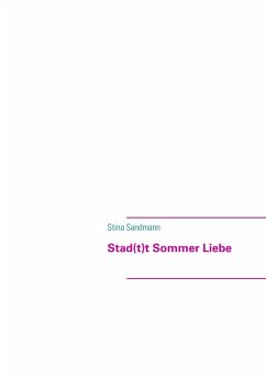 Cover Stad(t)t Sommer Liebe (eBook, ePUB)