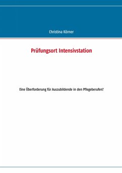 Prüfungsort Intensivstation (eBook, ePUB)