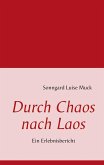 Durch Chaos nach Laos (eBook, ePUB)