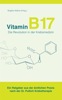 Vitamin B17 - Die Revolution in der Krebsmedizin (eBook, ePUB)