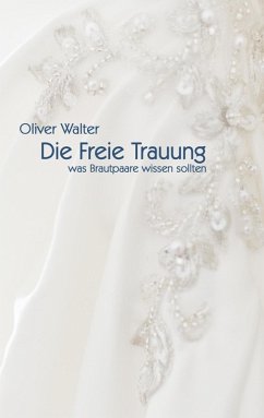 Cover Die Freie Trauung (eBook, ePUB)
