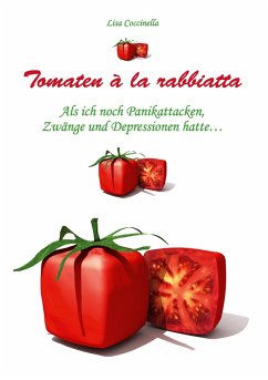 Tomaten à la rabbiatta (eBook, ePUB) Tomaten à la rabbiatta (eBook, ePUB)