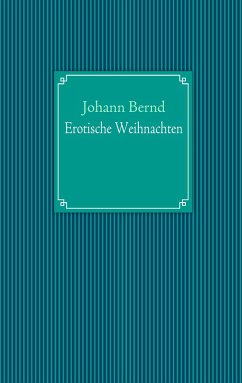 Erotische Weihnachten (eBook, ePUB)