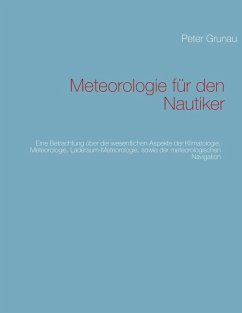 Meteorologie für den Nautiker (eBook, ePUB) - Grunau, Peter