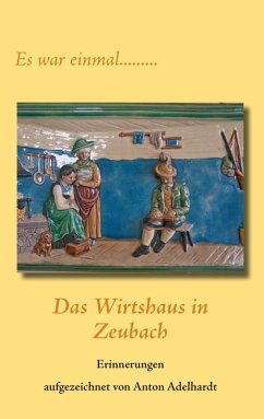 Das Wirtshaus in Zeubach (eBook, ePUB) - Adelhardt, Anton