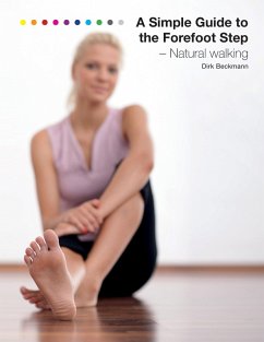 A Simple Guide to the Forefoot Step (eBook, ePUB)